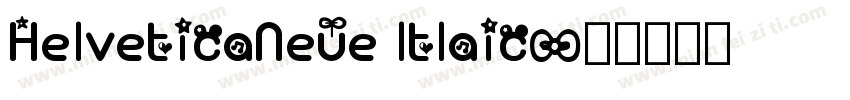 HelveticaNeue Itlaic字体转换